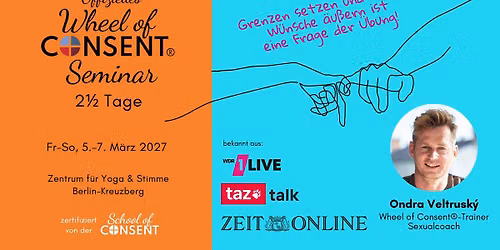 \ud83d\udc32 Wheel of Consent\u00ae Seminar (2\u00bd Tage) \u00b7 Berlin