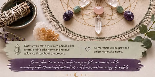 The Flower of Life Crystal Grid Workshop