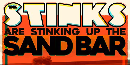 The Stinks 2026 World Tour Opening Night