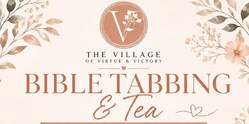 Bible Tabbing & Tea