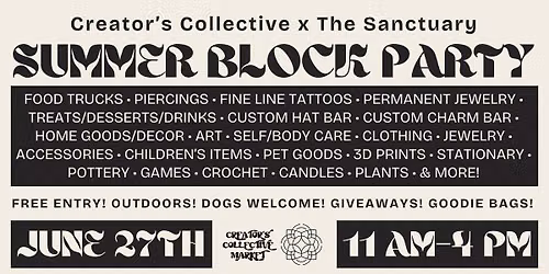 Creator\u2019s Collective x The Sanctuary Summer Block Party