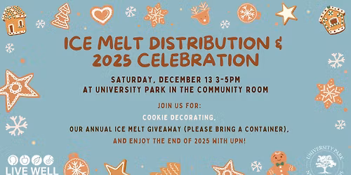 Free Ice Melt Distribution & End of 2025 Celebration!