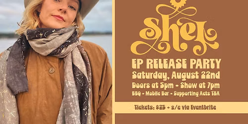Shel EP Release Party @ 21 Nicol