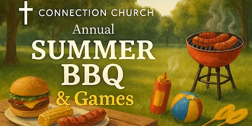 Annual Connection Church BBQ