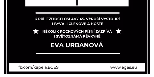 45 let kapely EGES