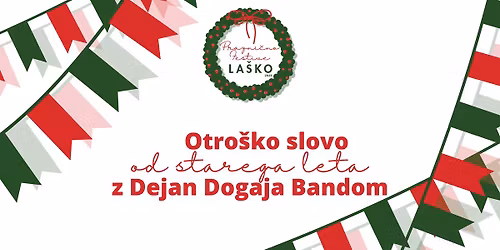 Otro\u0161ko slovo od starega leta z Dejan Dogaja Bandom