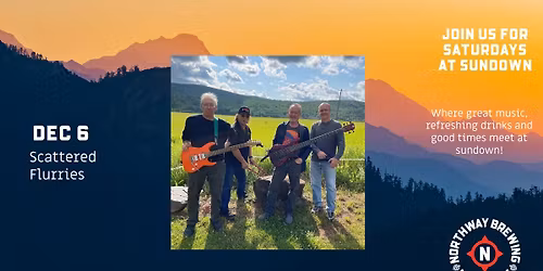 Saturdays at Sundown- Scattered Flurries