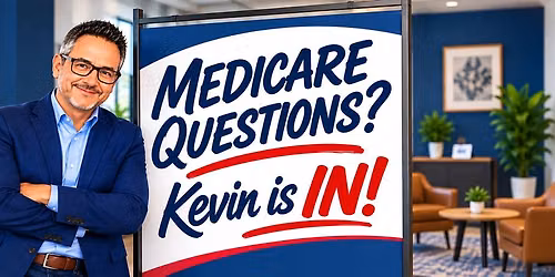 Medicare Questions? Kevin\u2019s Here!