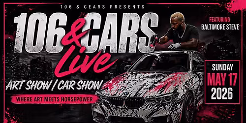 106 & Cars Art Show Car Show