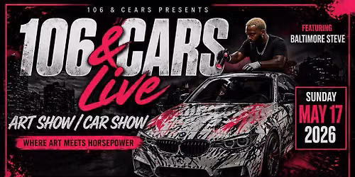 106 & Cars Art Show Car Show