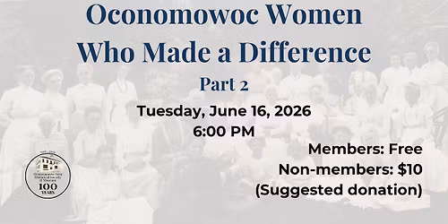 Oconomowoc Women Who Made a Difference Part 2