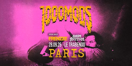 1000Mods, Frenzee, Grim Rhythm \/\/ Paris