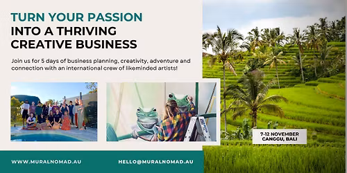 Artist Business Retreat in Bali with Mural Nomad 