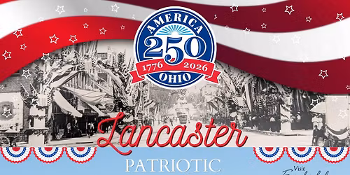 Lancaster, Ohio Patriotic Decorating Contest (Registration)