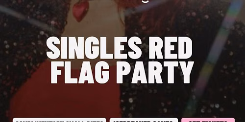 \ud83d\udea9Thursday | Singles Red Flag Party | Winter Park, FL