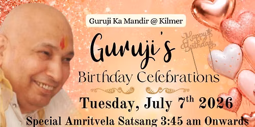 Guruji\u2019s Birthday Celebrations 