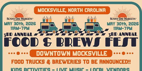 3rd Annual Mocksville Food & Brews Festival