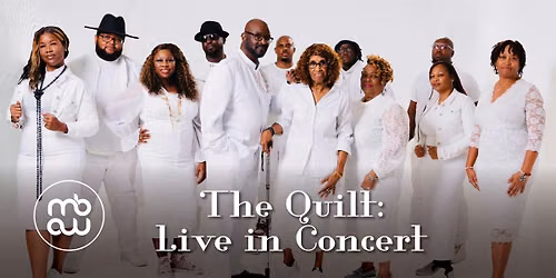 The Quilt: Live in Concert - Russell Hill Rogers Musical Evenings