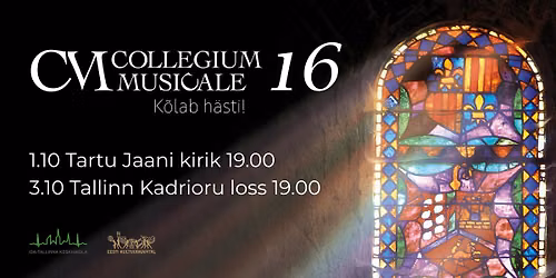 Collegium Musicale 16: Kontsert Kadrioru lossis