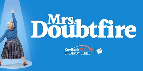 Mrs Doubtfire at EJ Thomas Hall