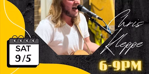 Live Music \ud83c\udfb6 Chris Kleppe