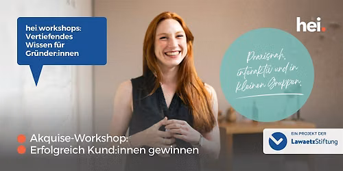 Akquise-Workshop: Erfolgreich Kund:innen gewinnen