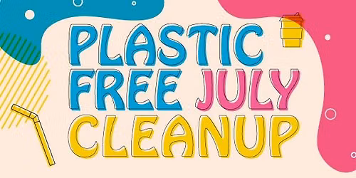 Plastic Free July Cleanup