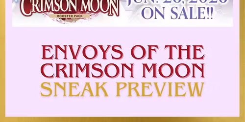 Vanguard!! Envoys of the Crimson Moon Sneak Preview (sealed) 20-06-2026