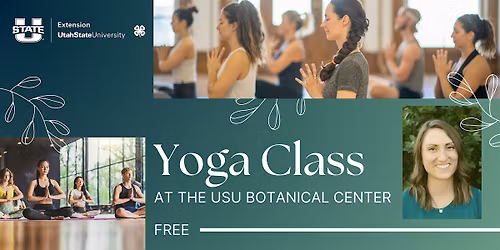 Yoga at the USU Botanical Center