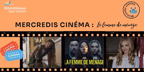 Mercredis cin\u00e9ma : La femme de m\u00e9nage
