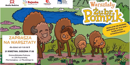 Warsztaty z \u017bubrem Pompikiem