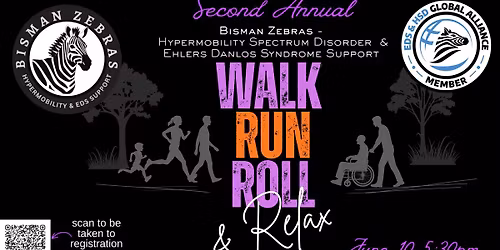 2nd Annual Walk, Run, Roll & Relax Event 