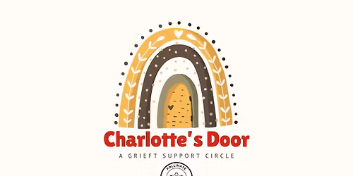 Charlotte's Door: Open Grief Circle
