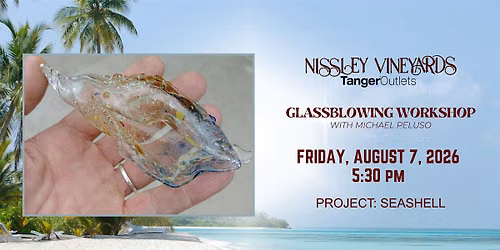 Glassblowing Workshop: Seashell