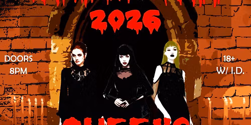 Rochester Vampire Ball 2026: Queens of the Damned presented by DJ Energon and Granny Goth Rauncie