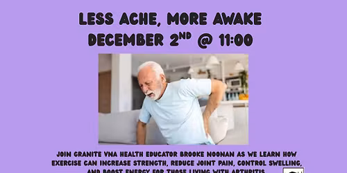 Less Ache, More Awake