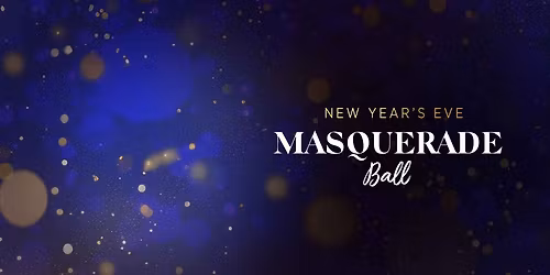 NYE - Masquerade Ball