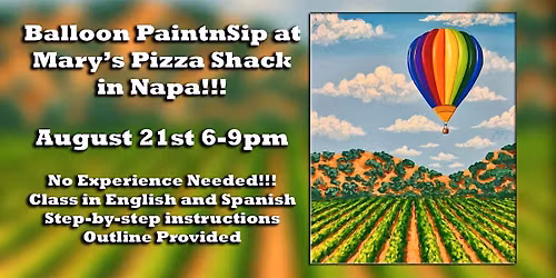 Balloon PaintnSip at Mary's Pizza Shack in Napa