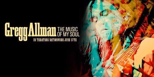 ONE NIGHT ONLY: 'Gregg Allman: The Music of My Soul' at The Nightlight \ud83c\udfac