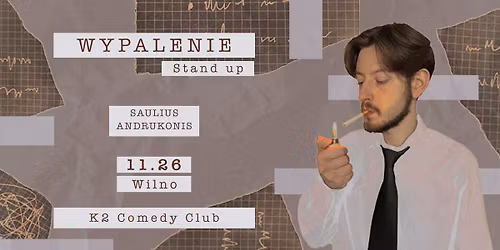 Saulius Andrukonis | Wypalenie | Stand-up 11.26