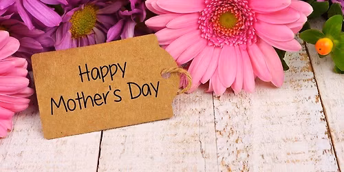 Mother\u2019s Day Celebration 