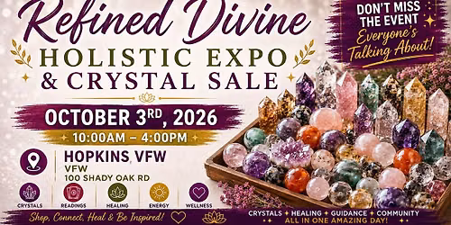 Refined Divine Holistic Expo - Hopkins, MN