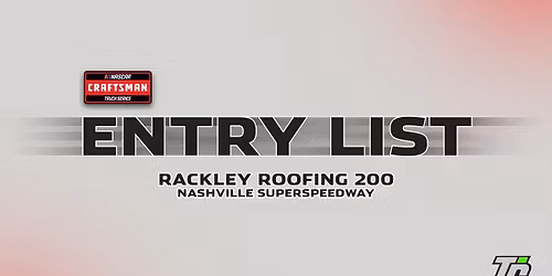 Rackley Roofing 200 - NASCAR Craftsman Truck Series