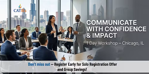 Communicate with Confidence & Impact \u2013 1 Day Workshop in  Chicago, IL
