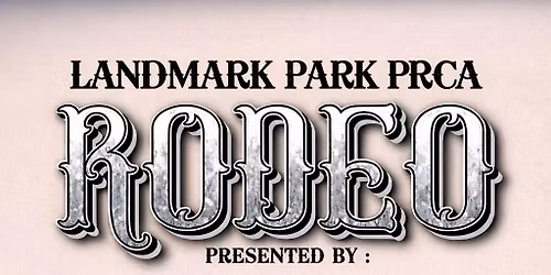 Landmark Park PRCA Rodeo