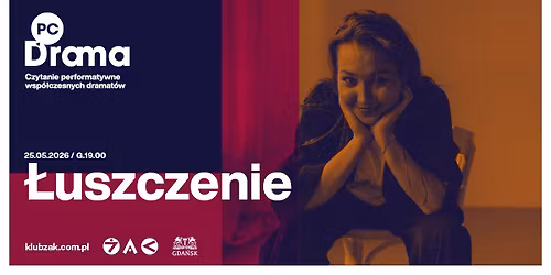 PC Drama | \u0141uszczenie | Marcin Treodorczyk | re\u017c. Dorota Abbe-Ku\u017ami\u0144ska