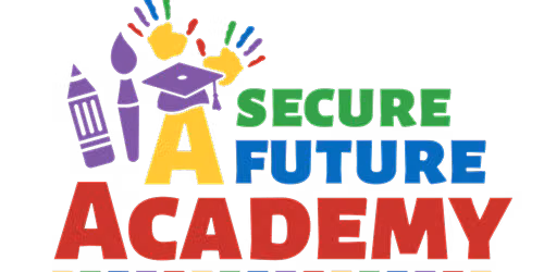 A Secure Future Academy Grand Opening & Open House Experience