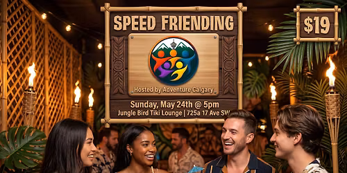 Speed Friending Night #2 \u2014 Meet New People Fast