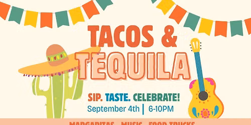 Tacos & Tequila