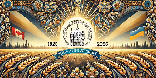 St. Mary the Procectress U.O.C. 100th Anniversary Fundraising Gala Dinner and Dance